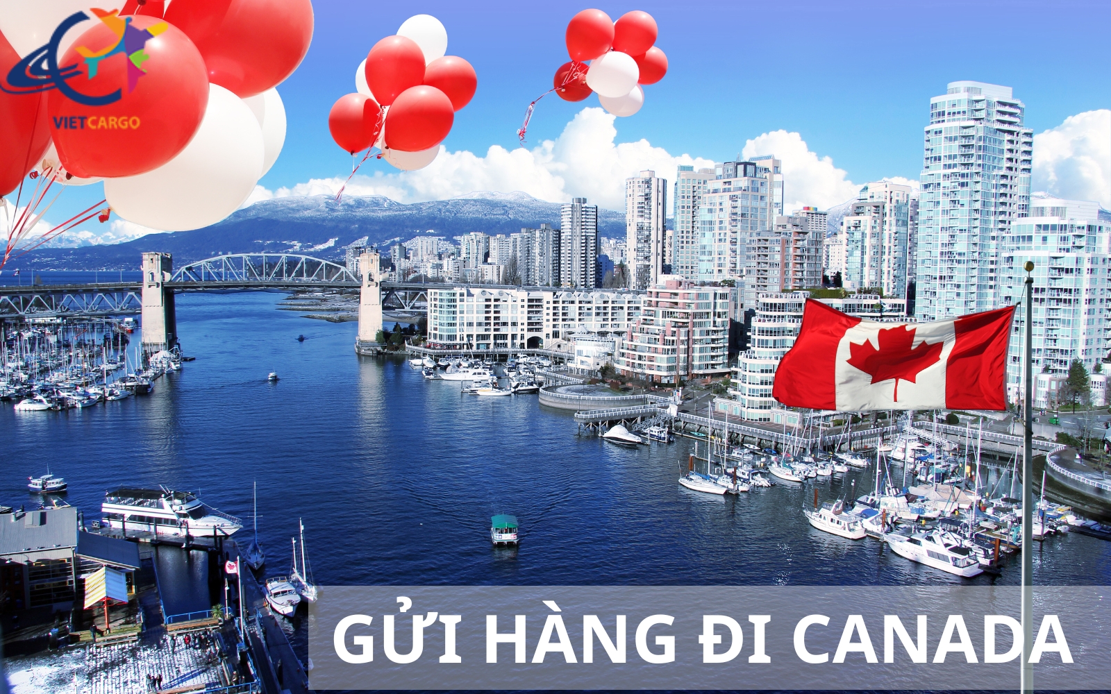 Dịch gửi hàng đi Canada uy tín, chất lượng