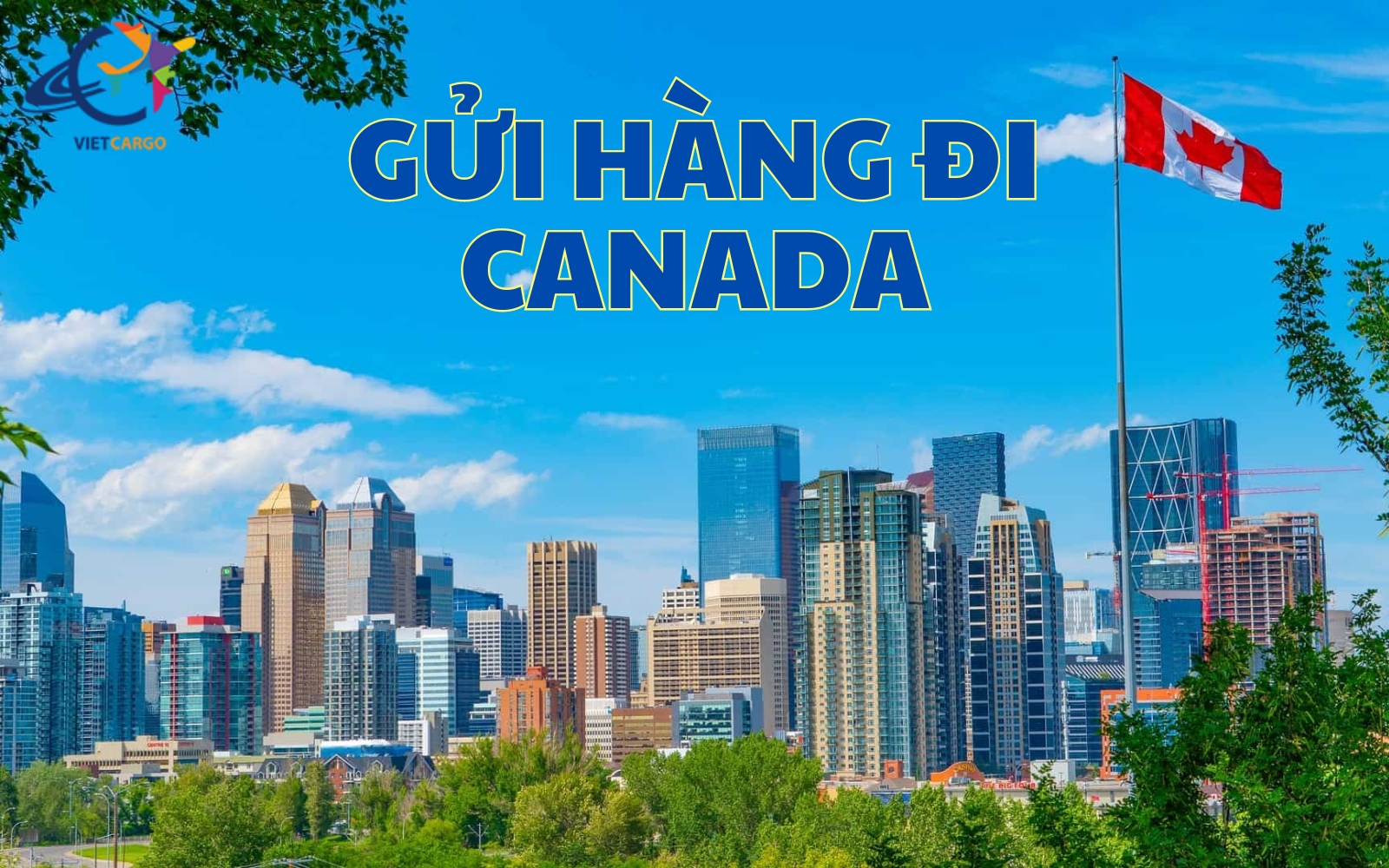 Gửi hàng đi Canada