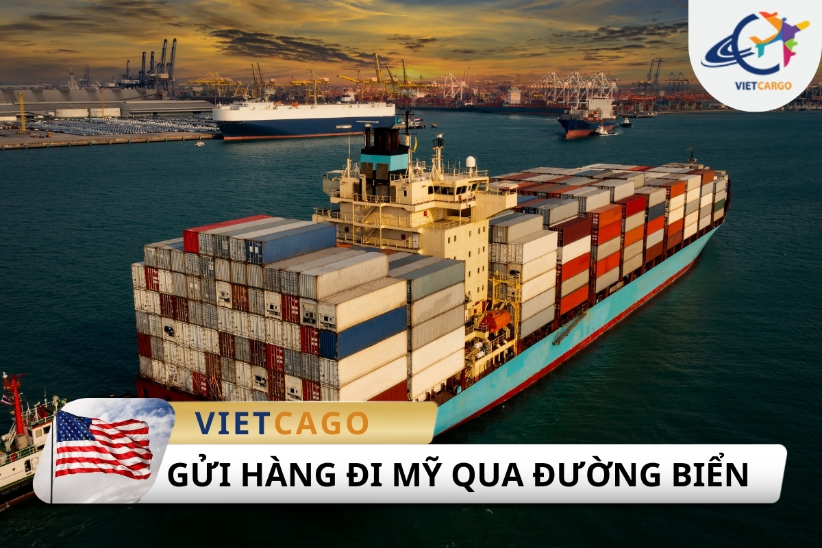 Gửi hàng đi Mỹ qua đường biển