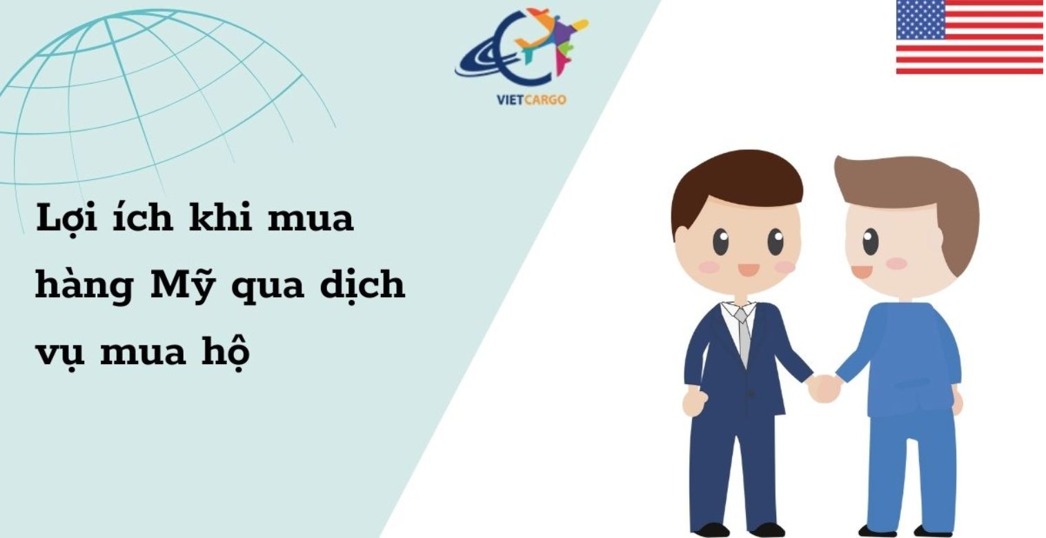 Lợi ích khi sử dụng dịch vụ mua hộ hàng Mỹ chất lượng