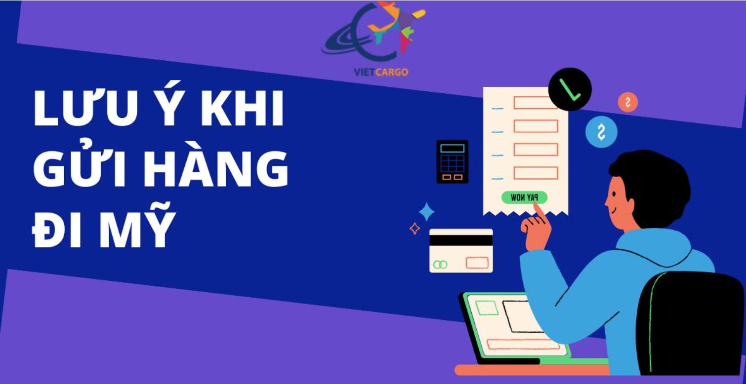 Lưu ý khi gửi hàng đi Mỹ đảm bảo an toàn