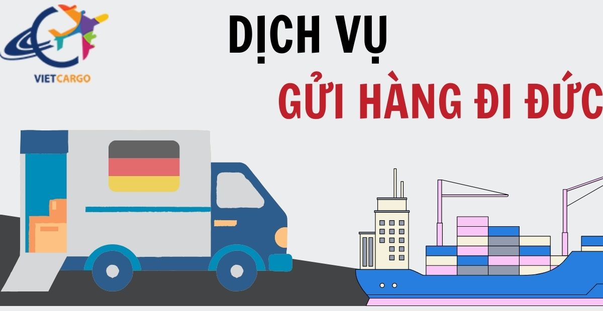 Dịch vụ gửi hàng đi Đức