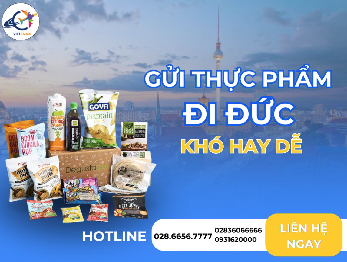 Vận chuyển hàng thực phẩm đi Đức khó hay dễ Vận chuyển hàng thực phẩm đi Đức khó hay dễ