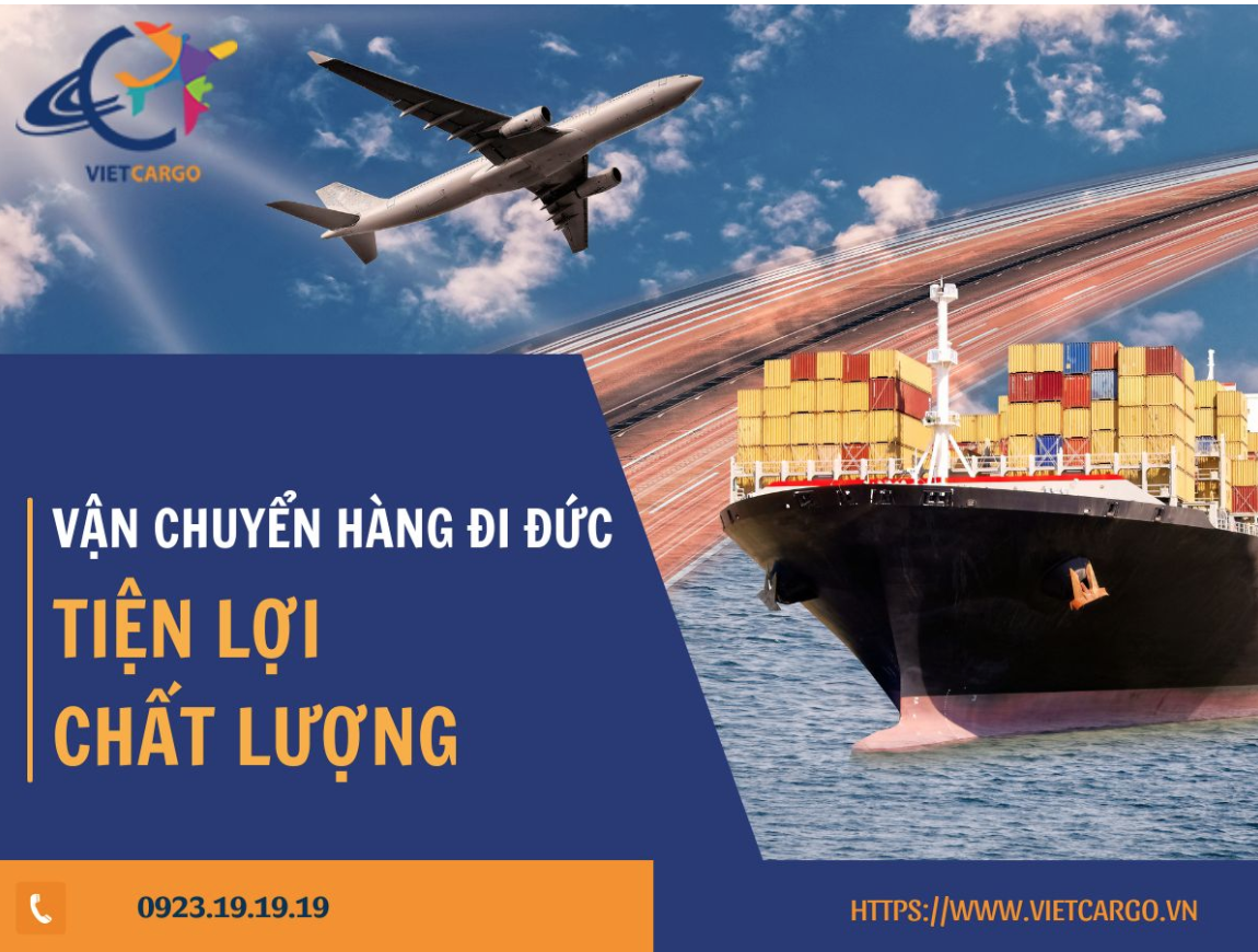 Dịch vụ vận chuyển hàng đi Đức nhanh tại VietCargo Dịch vụ vận chuyển hàng đi Đức nhanh tại VietCargo