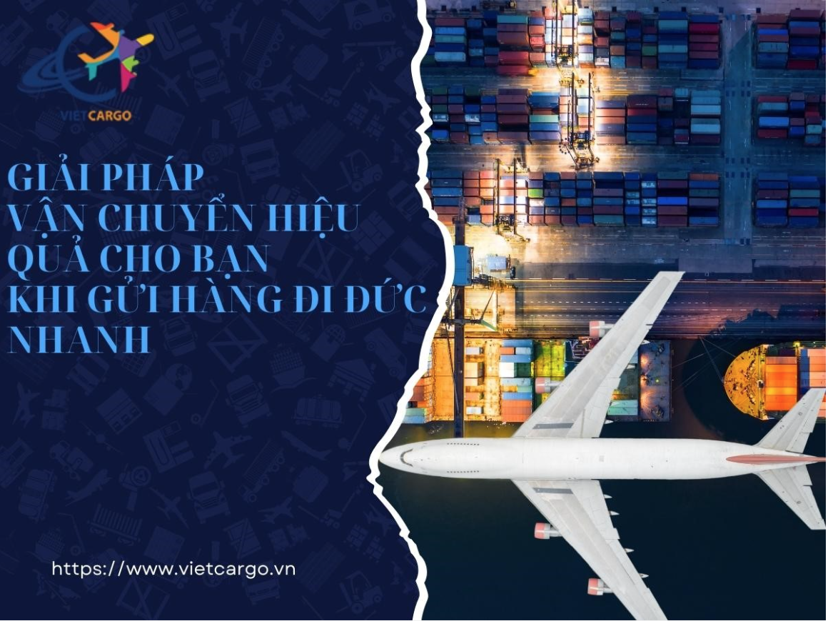 dịch vụ gửi hàng đi Đức nhanh dịch vụ gửi hàng đi Đức nhanh