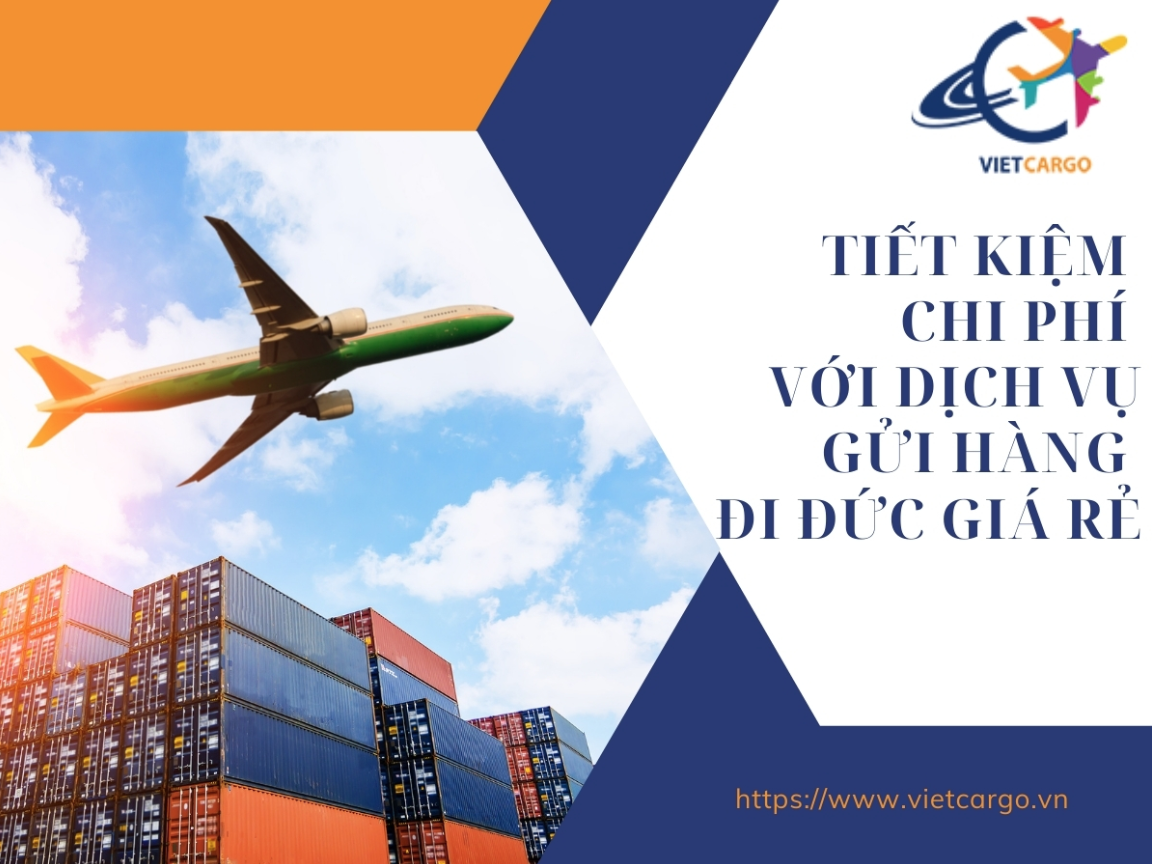 gửi hàng đi Đức giá tốt gửi hàng đi Đức giá tốt