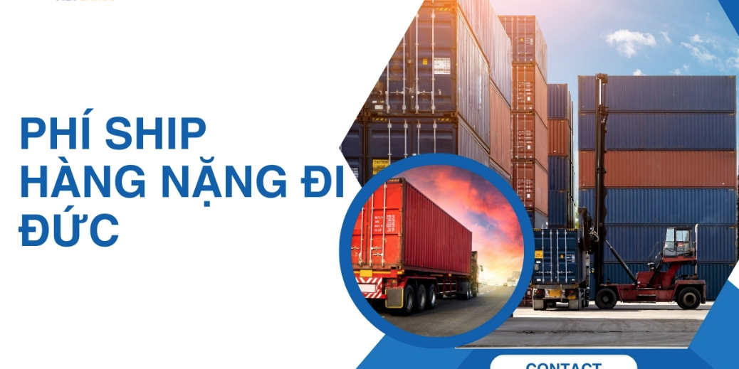 Phí ship hàng nặng đi Đức