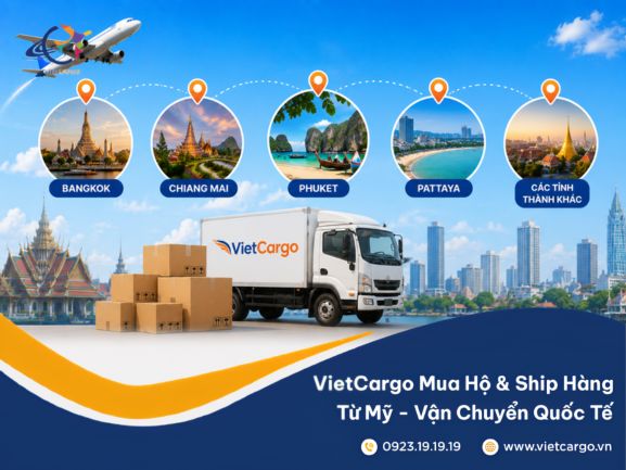 Gửi hàng cho người thân ở Thái Lan như thế nào? Hướng dẫn từ chuẩn bị đến giao tận nơi 5 VietCargo nhận gửi hàng đi nhiều địa điểm ở Thái Lan